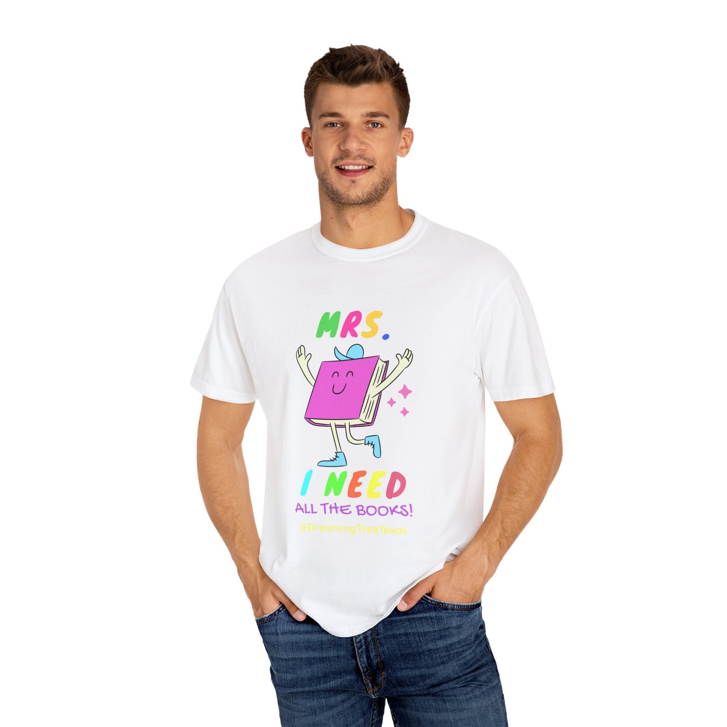 Mrs. I Need All the Books tee