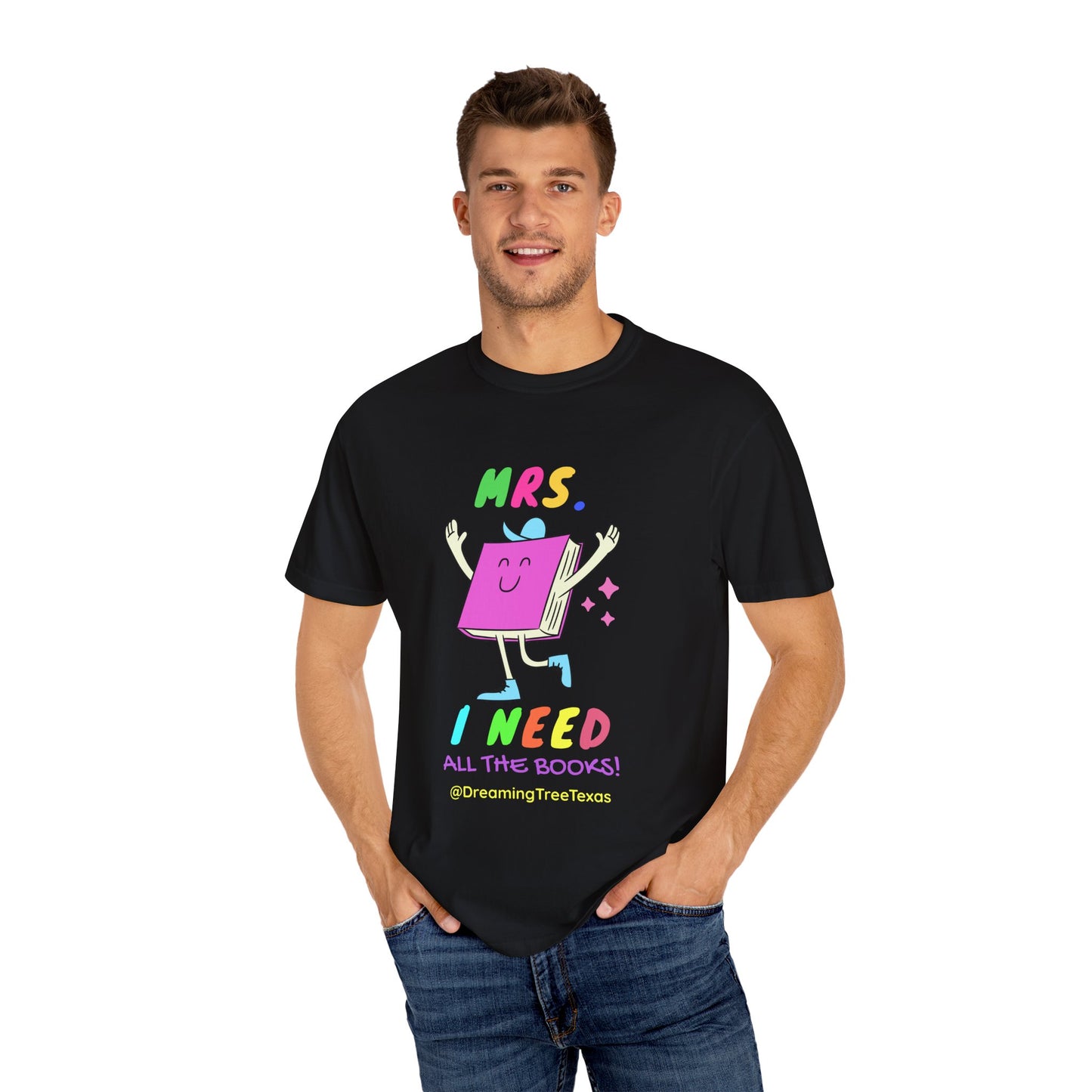 Mrs. I Need All the Books tee