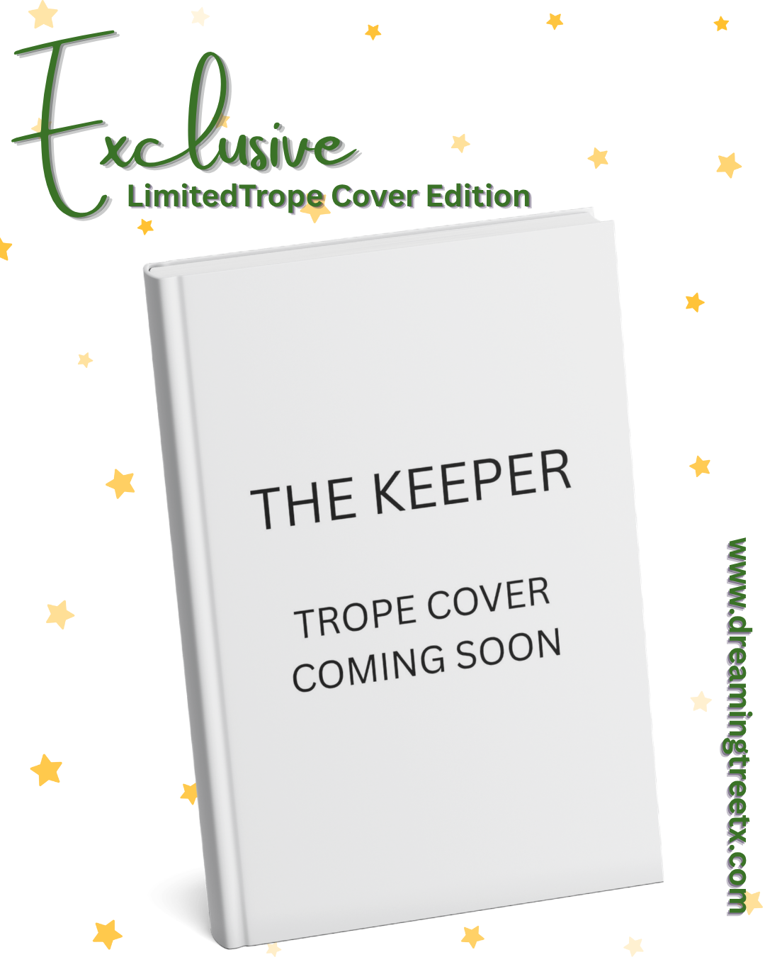 Exclusive Limited Edition Trope Cover for The Keeper