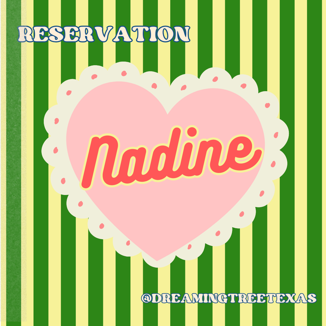 Reservation for Nadine