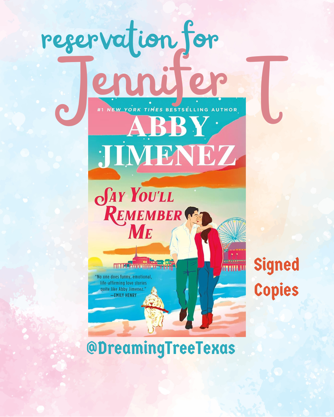 JenniferT - Signed Copy of Say You'll Remember Me by Abby Jimenez