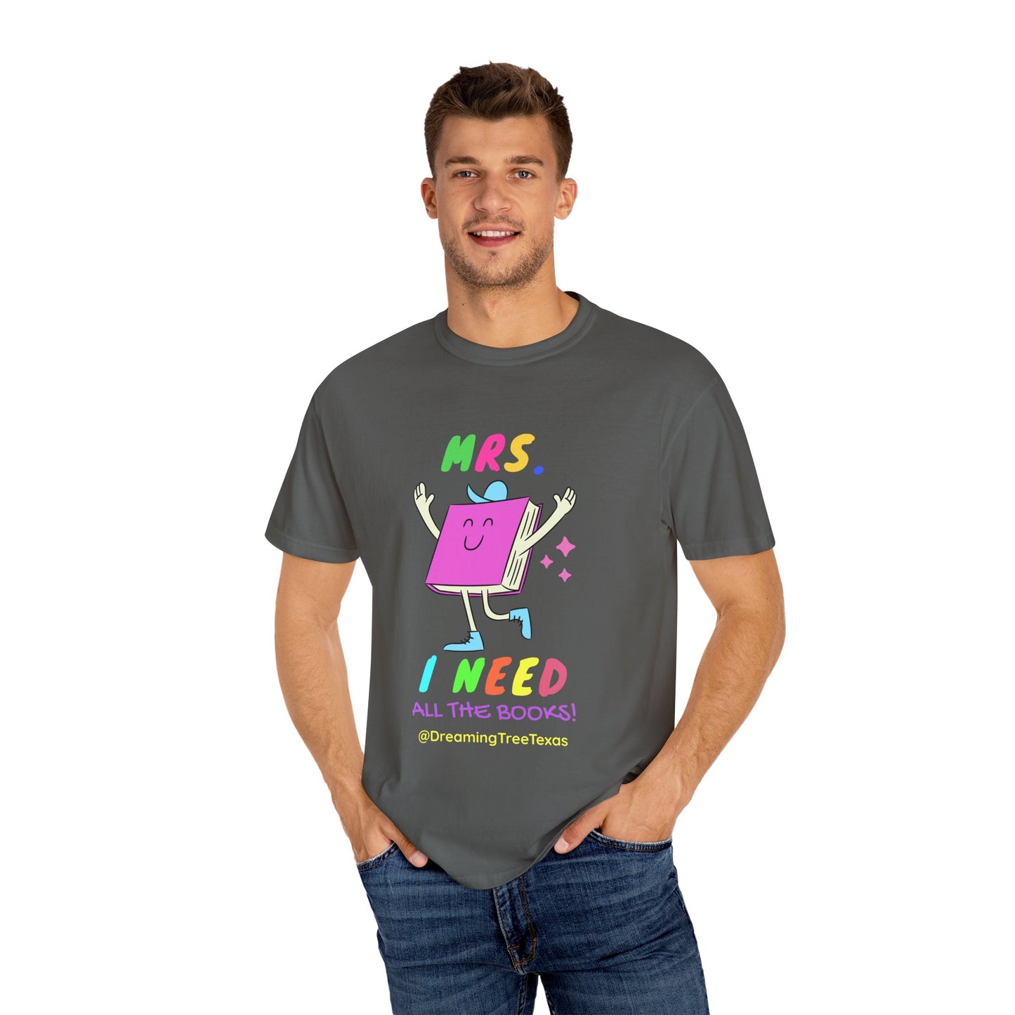 Mrs. I Need All the Books tee