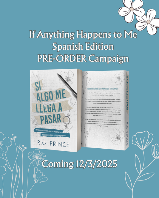Spanish Edition of If Anything Happens to Me / Si Algo Me Llega a Pasar - Pre-order Campaign