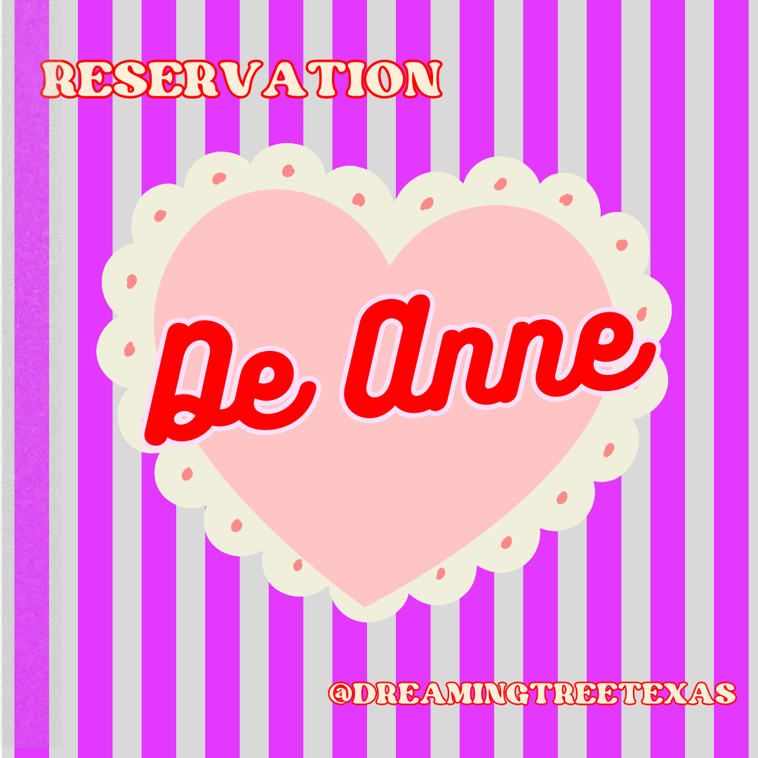 Reservation for DeAnne