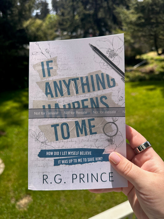 Signed by Author First Edition of If Anything Happens to Me by RG Prince